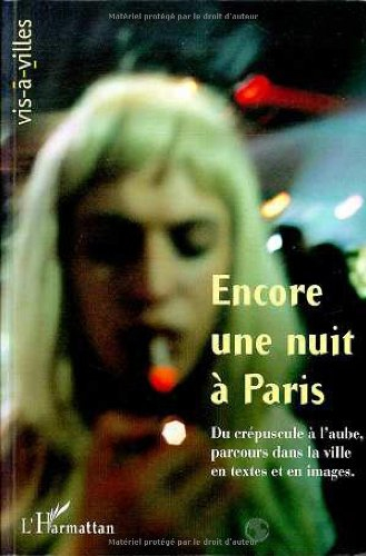 Encore une nuit à Paris
