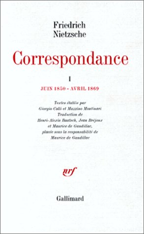 Correspondance. Vol. 1. Juin 1850-avril 1869