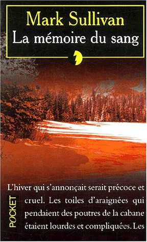 La mémoire du sang
