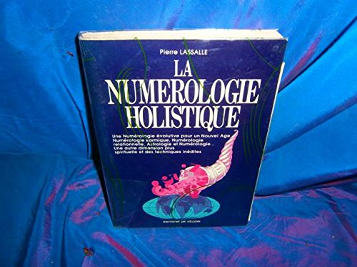 La Numérologie holistique