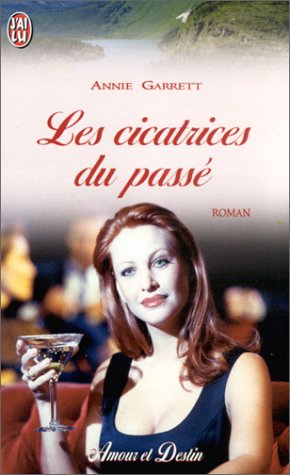 Les cicatrices du passé