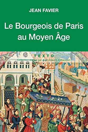 le bourgeois de paris au moyen age