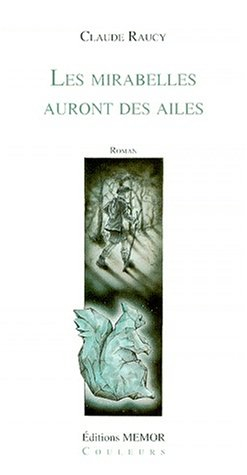 Les mirabelles auront des ailes