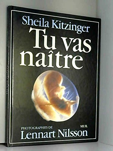 Tu vas naître