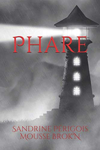Phare: ?uvre intégrale
