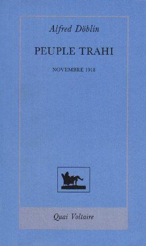 Novembre 1918 : une révolution allemande. Peuple trahi
