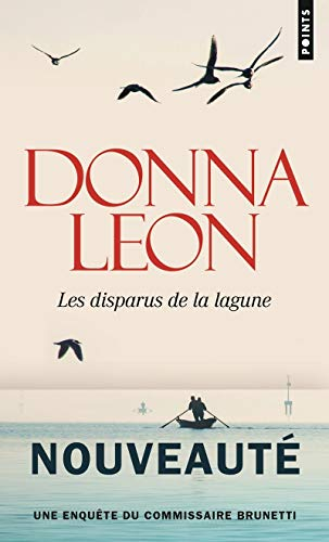 Une enquête du commissaire Brunetti. Les disparus de la lagune