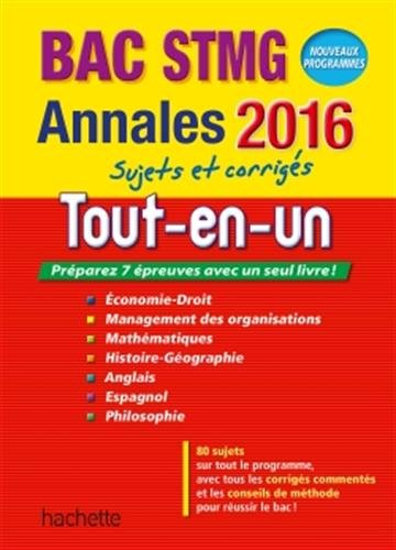 Tout-en-un bac STMG : économie-droit, management des organisations, mathématiques, histoire-géograph