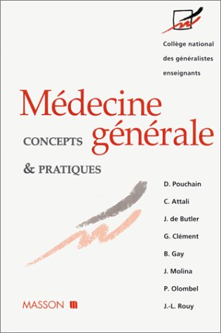 Médecine générale, concepts et pratiques