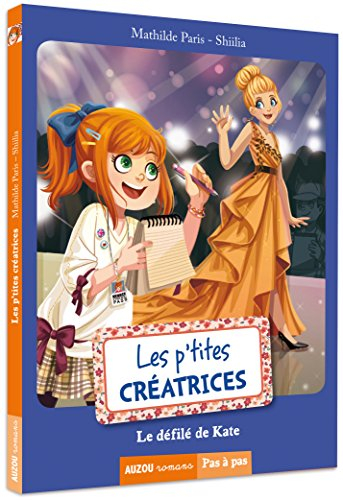 Les p'tites créatrices. Le défilé de Kate