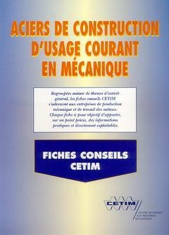 Aciers de construction d'usage courant en mécanique