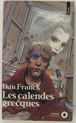 calendes grecques (les)