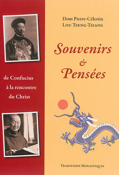 Souvenirs et pensées : les chemins de Confucius à la rencontre du Christ