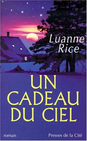 Un cadeau du ciel