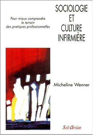 Sociologie et culture infirmière