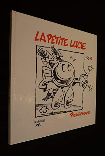 La Petite Lucie : 1er round