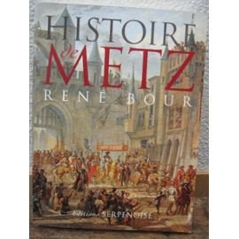 Histoire de Metz