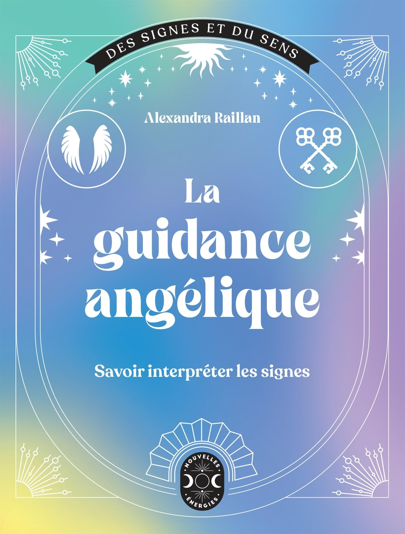 La guidance angélique : savoir interpréter les signes