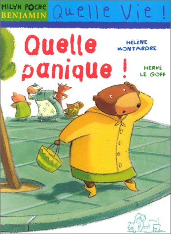 Quelle panique !