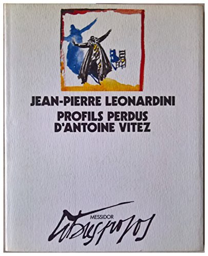 Profils perdus d'Antoine Vitez