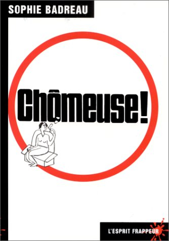Chômeuse ! : l'exclusion au quotidien