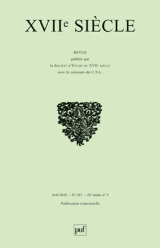 Dix-septième siècle, n° 247. Folie et déraison à l'âge classique