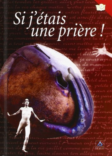 si j'étais une prière!