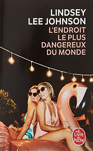 L'endroit le plus dangereux du monde