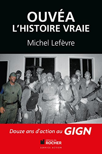 Ouvéa : l'histoire vraie