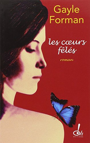 Les coeurs fêlés