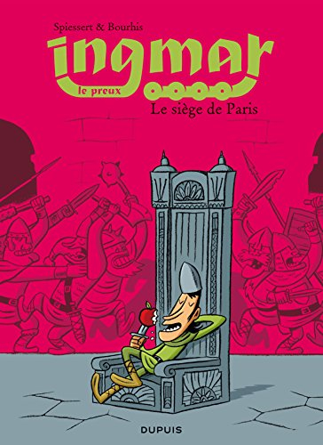 Ingmar. Vol. 4. Le siège de Paris