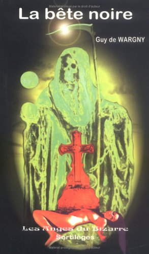La bête noire