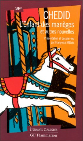 l'enfant des manèges, et autres nouvelles