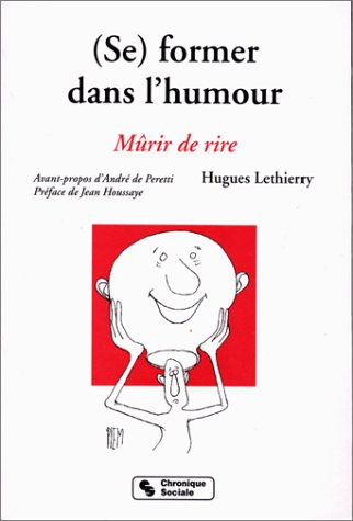 Se former dans l'humour : mûrir de rire