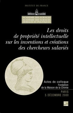 Les droits de propriété intellectuelle sur les inventions et créations des chercheurs salariés : col