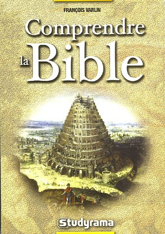 Comprendre la Bible