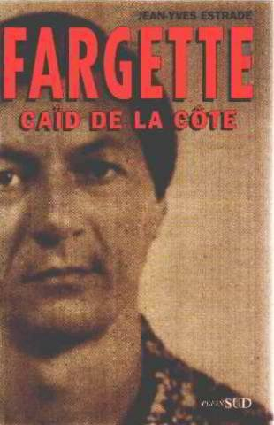 Fargette, le dernier parrain