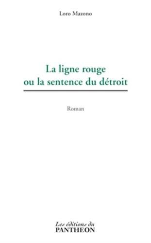 la ligne rouge ou la sentence du détroit
