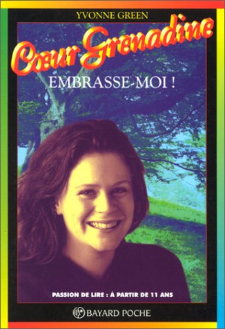 embrasse-moi !