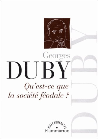 Qu'est-ce que la société féodale ?