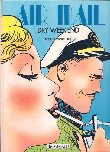 Dry week-end : air mail