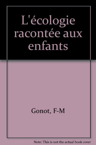 L'Ecologie racontée aux enfants
