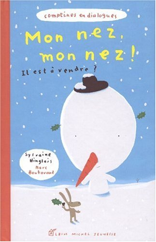 Mon nez, mon nez ! Il est à vendre ?