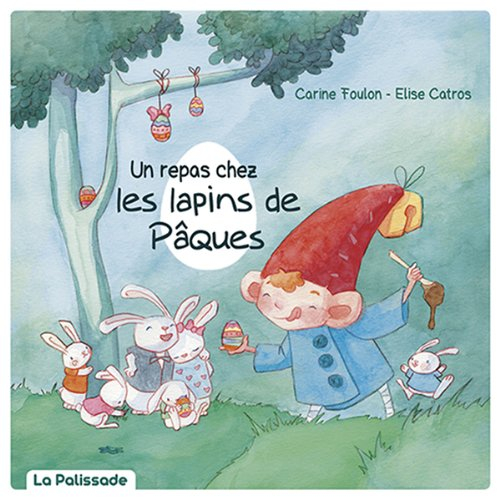 Un repas chez les lapins de Pâques