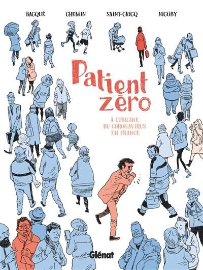 Patient zéro : à l'origine du coronavirus en France