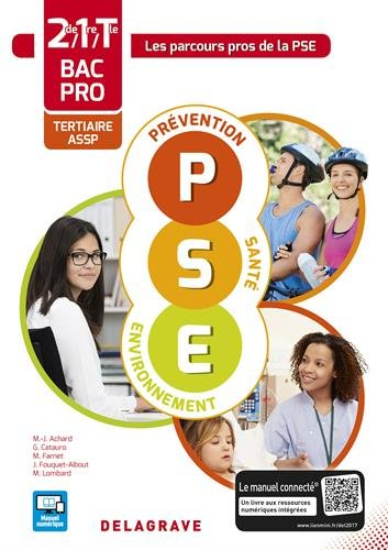 Prévention santé environnement (PSE) 2de, 1re, terminale bac pro tertiaire ASSP