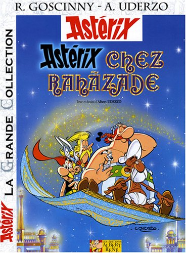 Astérix. Astérix chez Rahâzade