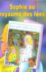 Sophie au royaume des fées