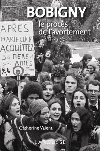 Bobigny : le procès de l'avortement