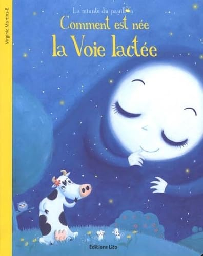 Comment est née la voie lactée